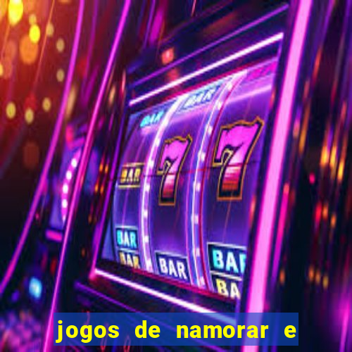 jogos de namorar e fazer filho